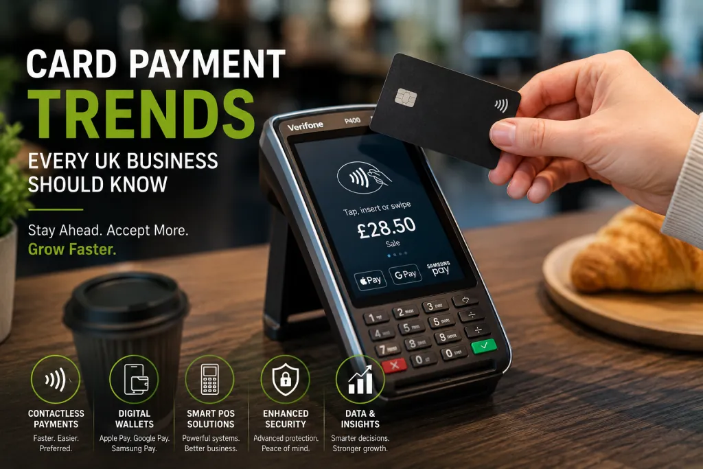 Card Payment Trends Every UK Business Should Know