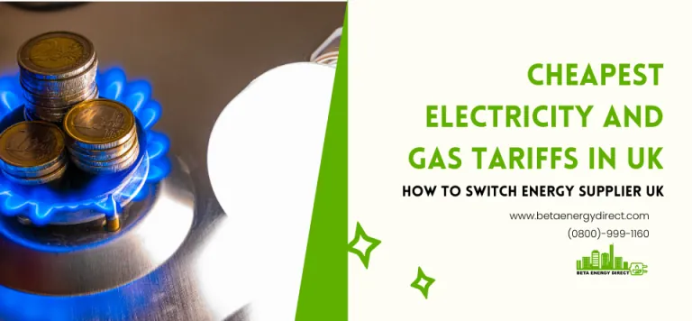 Cheapest Electricity & Gas Tariffs in the UK | Switch Energy Supplier & Save