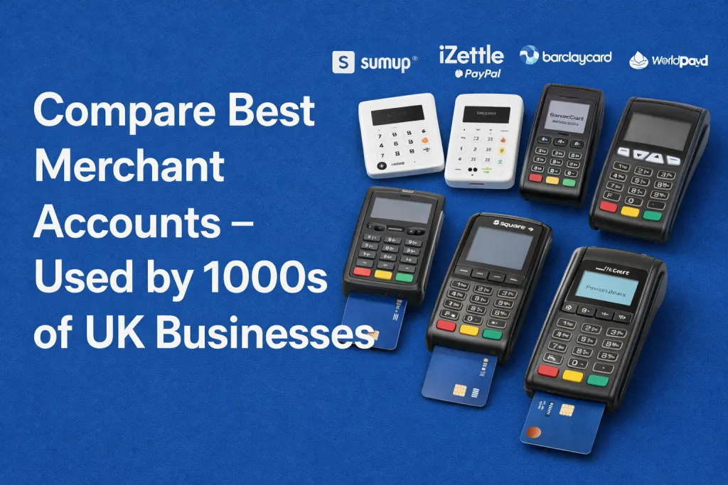 Compare Best Merchant Accounts – Used by 1000s of UK Businesses