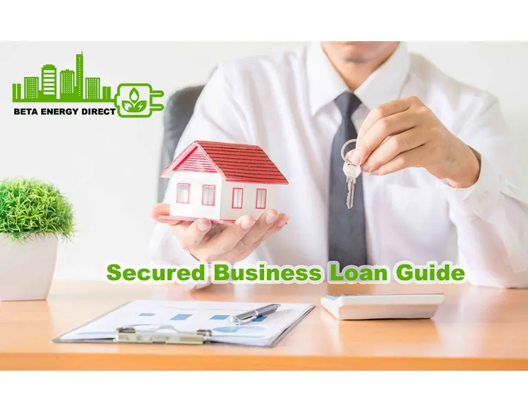 Secured Business Loans Guide